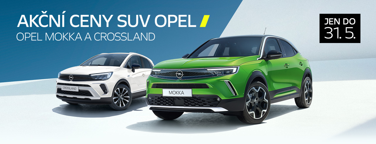 Opel SUV - Crossland a Mokka